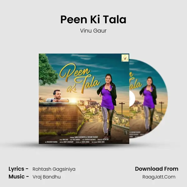 Peen Ki Tala Song mp3 | Vinu Gaur