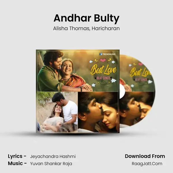 Andhar Bulty Song mp3 | Alisha Thomas