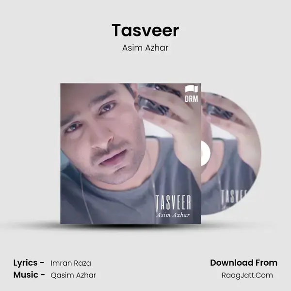 Tasveer - Asim Azhar