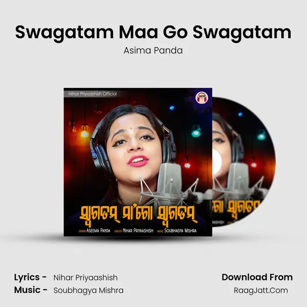 Swagatam Maa Go Swagatam - 