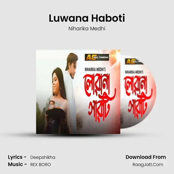 Luwana Haboti mp3 song