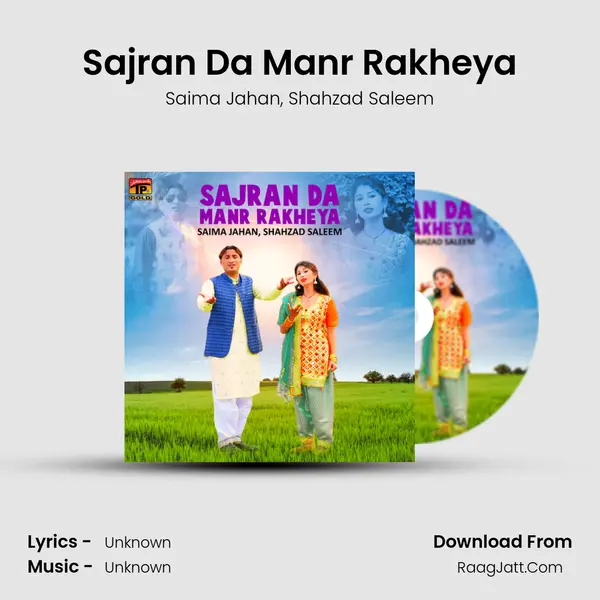 Sajran Da Manr Rakheya mp3 song