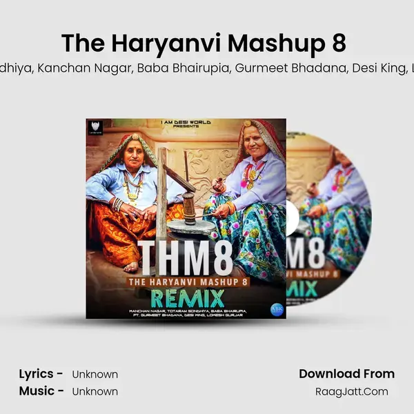 The Haryanvi Mashup 8 (Remix) mp3 song