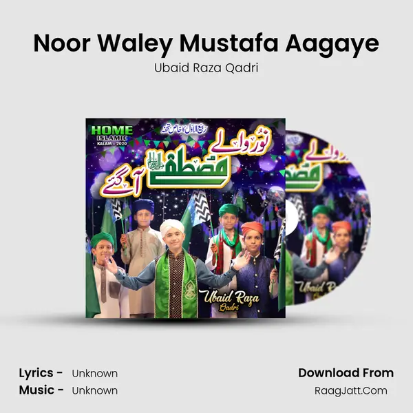 Noor Waley Mustafa Aagaye mp3 song