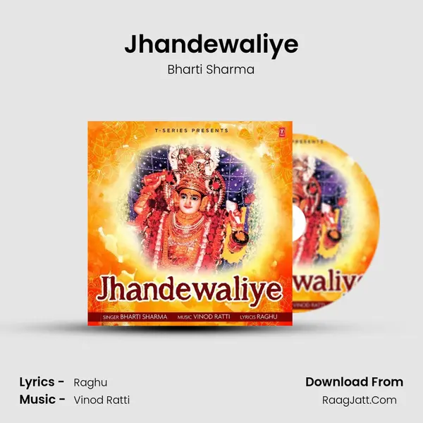 Jhandewaliye Song mp3 | Bharti Sharma