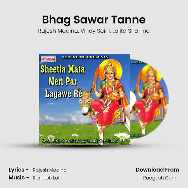 Bhag Sawar Tanne Song mp3 | Rajesh Madina