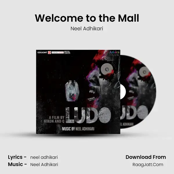 Welcome to the Mall Song mp3 | Neel Adhikari