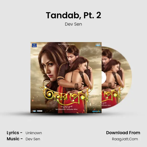 Tandab, Pt. 2 Song mp3 | Dev Sen