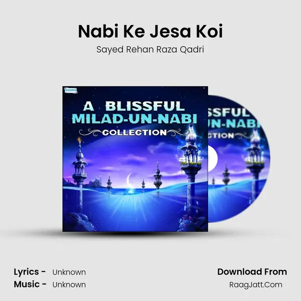 Nabi Ke Jesa Koi mp3 song