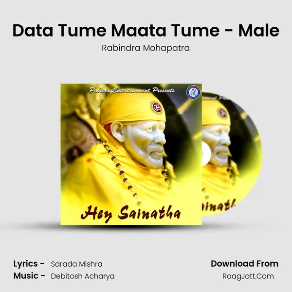 Data Tume Maata Tume - Male Song mp3 | Rabindra Mohapatra