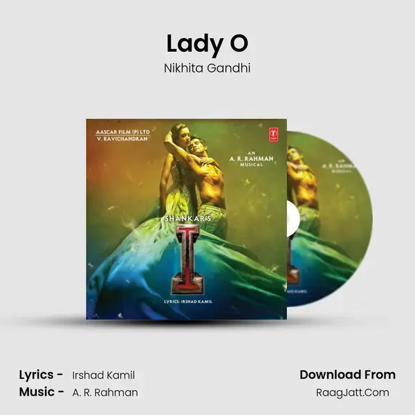 Lady O Song mp3 | Nikhita Gandhi