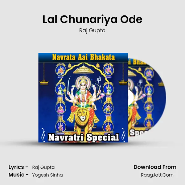 Lal Chunariya Ode Song mp3 | Raj Gupta