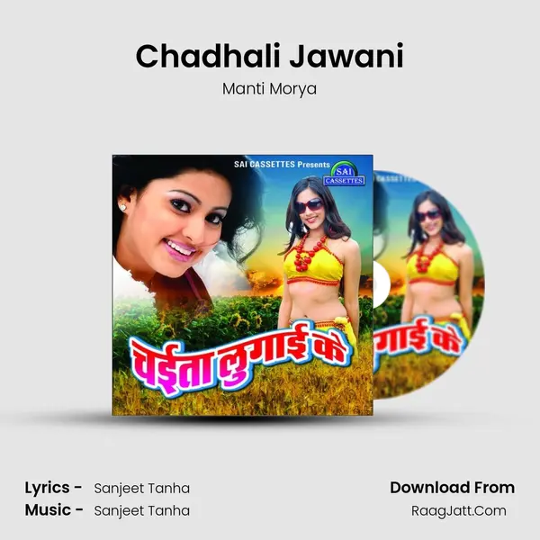 Chadhali Jawani mp3 song