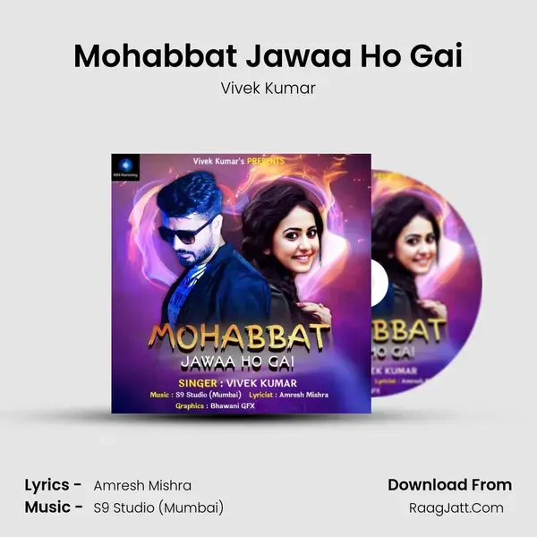 Mohabbat Jawaa Ho Gai mp3 song