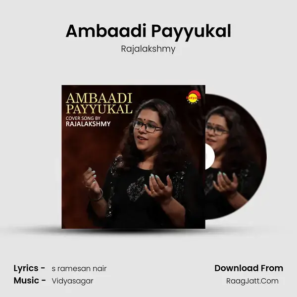 Ambaadi Payyukal mp3 song