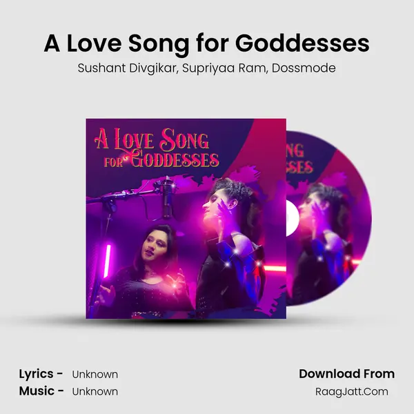 A Love Song for Goddesses mp3 song