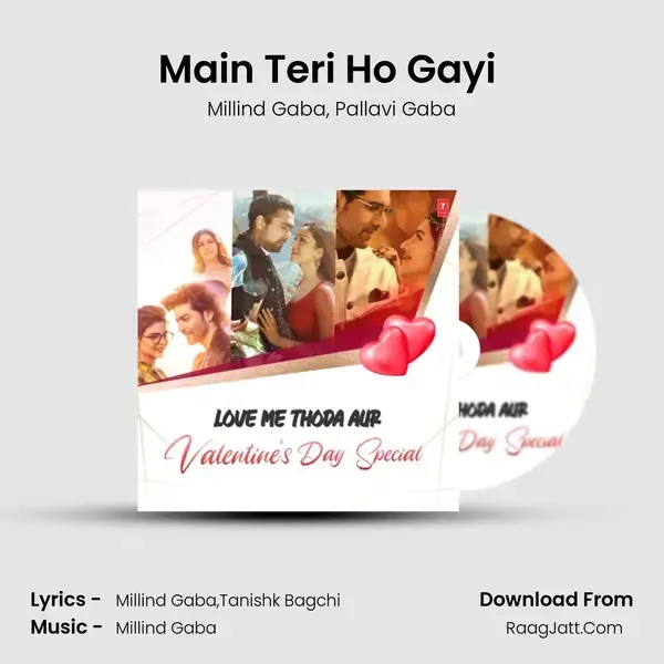 Main Teri Ho Gayi (From Sardar Ka Grandson) mp3 song