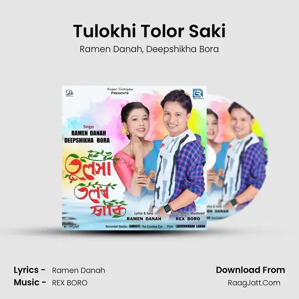 Tulokhi Tolor Saki mp3 song