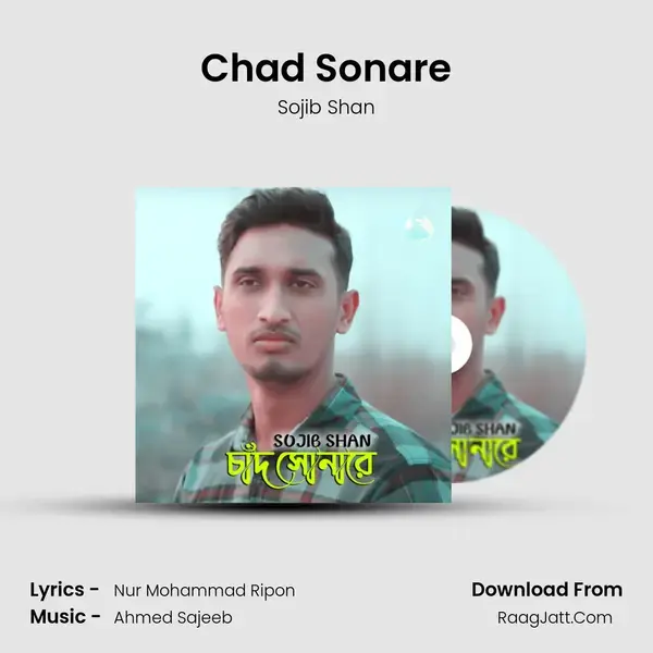 Chad Sonare - Sojib Shan