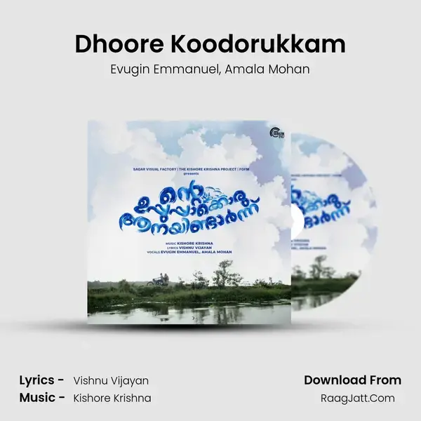 Dhoore Koodorukkam mp3 song