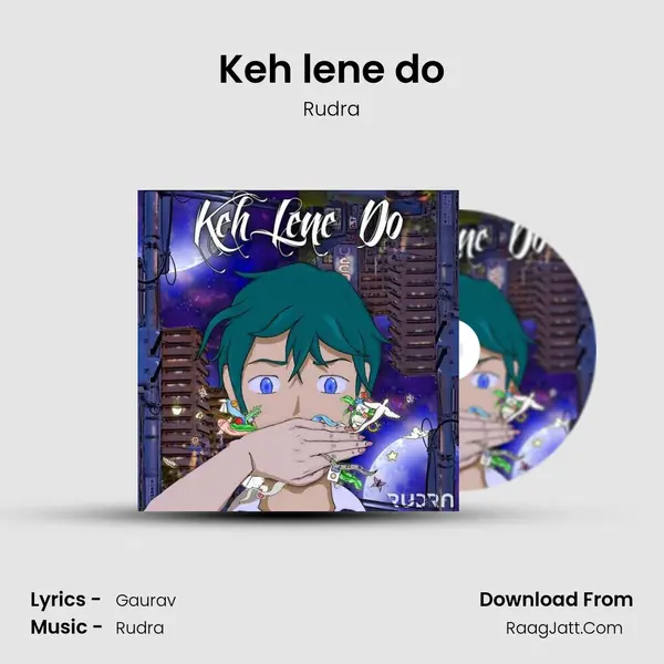 Keh lene do mp3 song