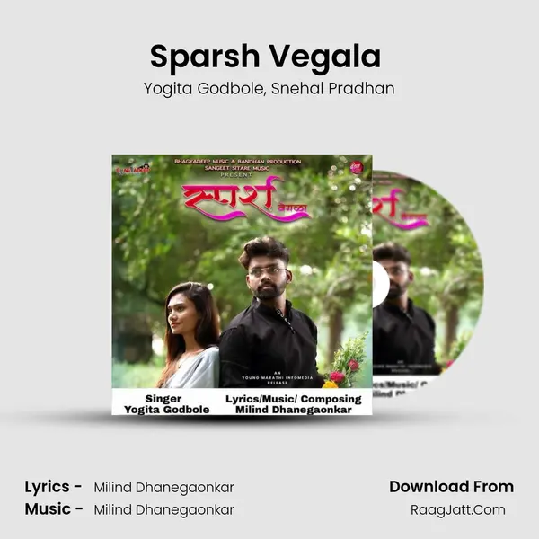 Sparsh Vegala (feat. Snehal Pradhan) mp3 song