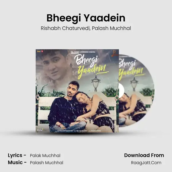 Bheegi Yaadein mp3 song