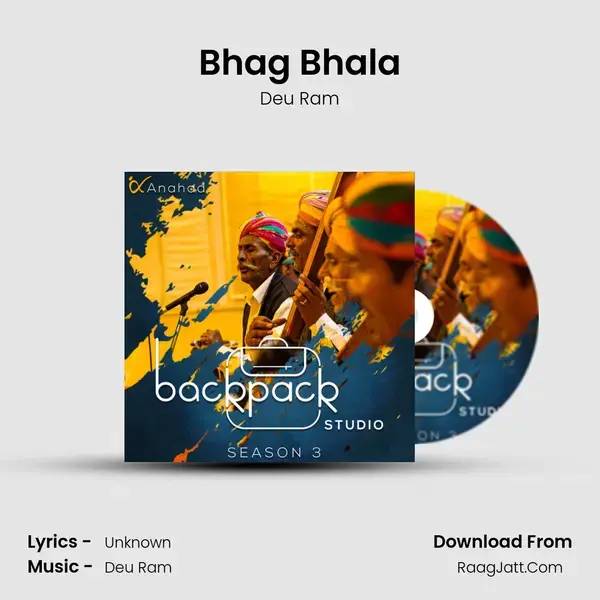 Bhag Bhala Song mp3 | Deu Ram