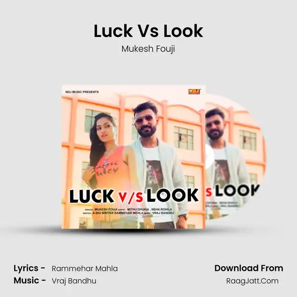 Luck Vs Look mp3 song