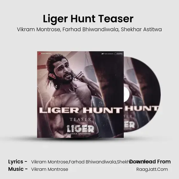 Liger Hunt Teaser (From Liger) mp3 song