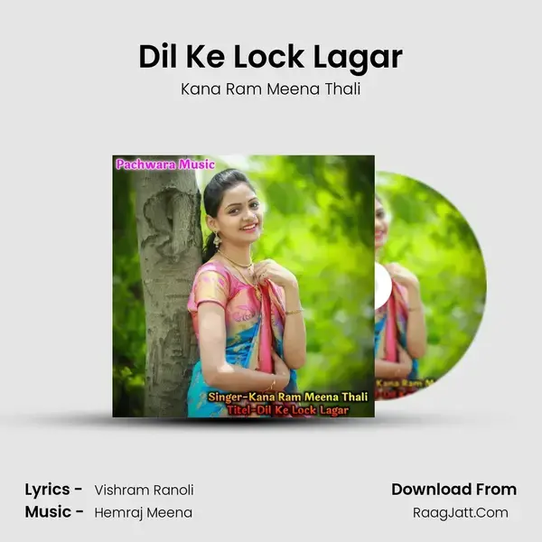 Dil Ke Lock Lagar mp3 song