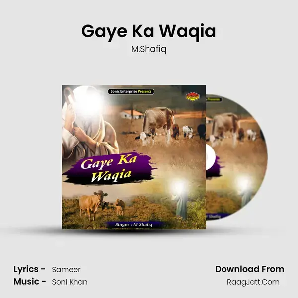 Gaye Ka Waqia mp3 song