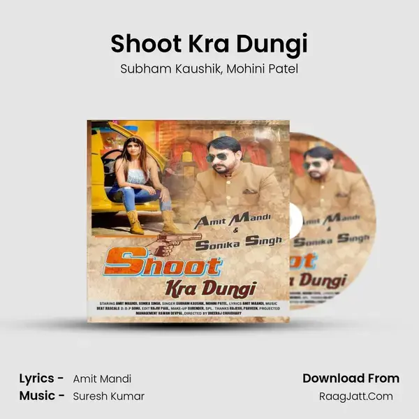 Shoot Kra Dungi mp3 song