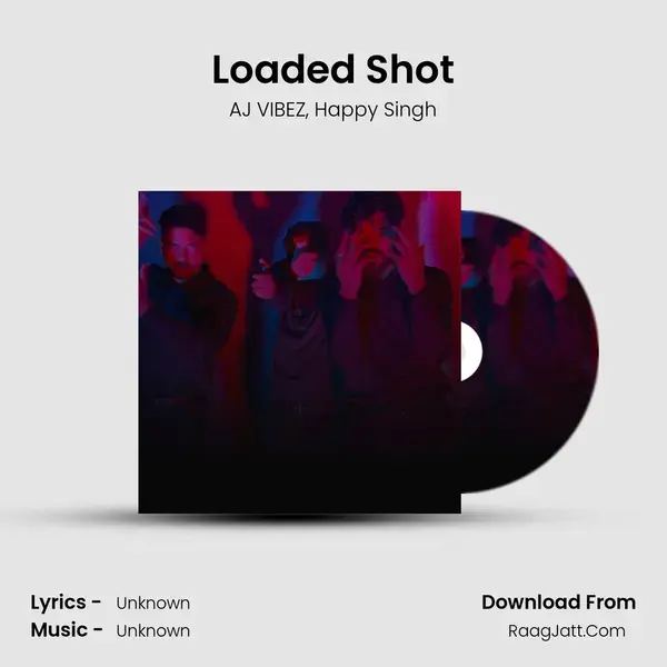 Loaded Shot mp3 song