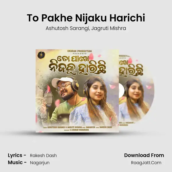 To Pakhe Nijaku Harichi mp3 song