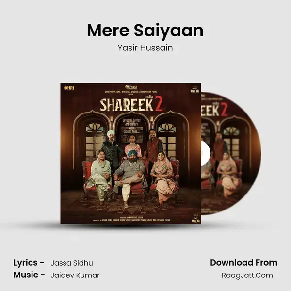 Mere Saiyaan Song mp3 | Yasir Hussain