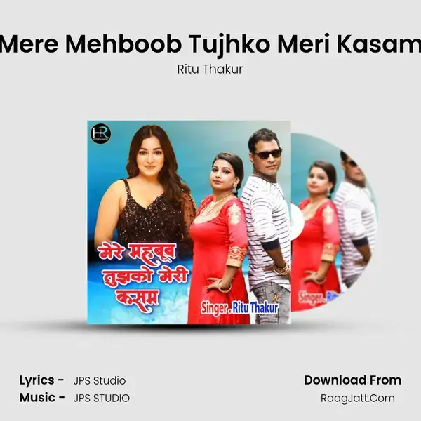 Mere Mehboob Tujhko Meri Kasam mp3 song