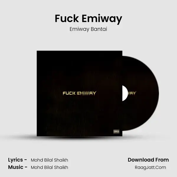 Fuck Emiway mp3 song