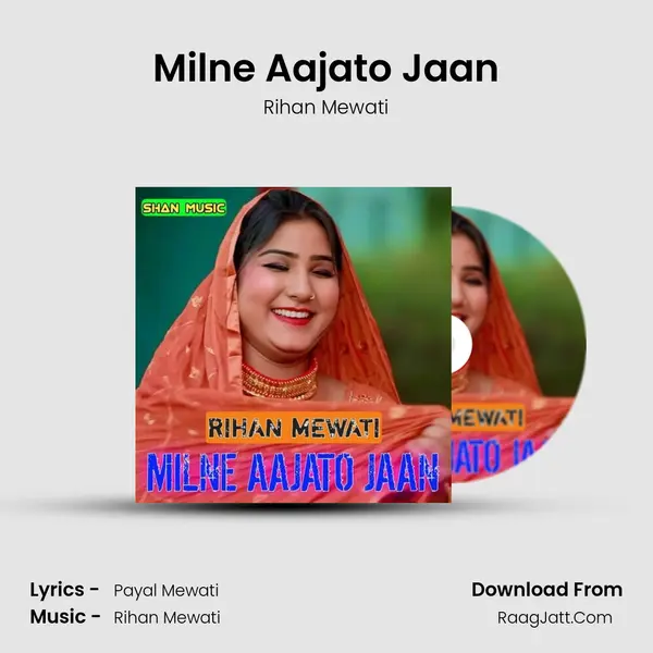 Milne Aajato Jaan mp3 song