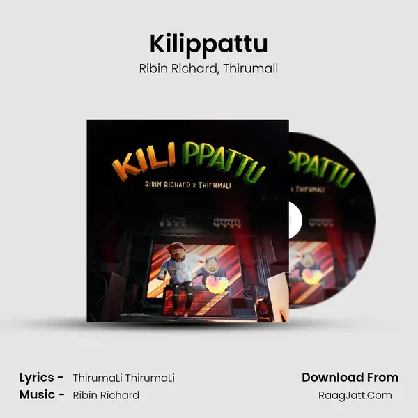 Kilippattu - Ribin Richard