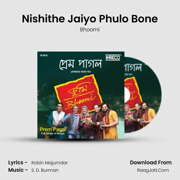 Nishithe Jaiyo Phulo Bone mp3 song