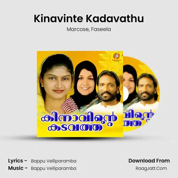 Kinavinte Kadavathu mp3 song