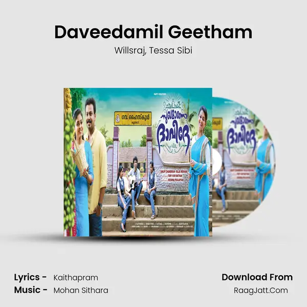 Daveedamil Geetham Song mp3 | Willsraj