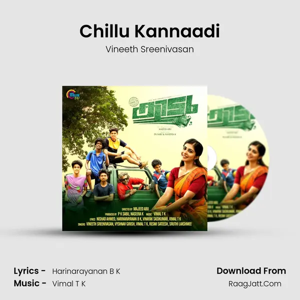 Chillu Kannaadi Song mp3 | Vineeth Sreenivasan