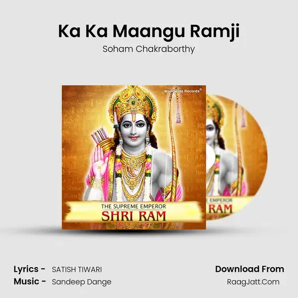 Ka Ka Maangu Ramji mp3 song