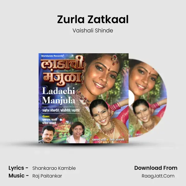 Zurla Zatkaal mp3 song