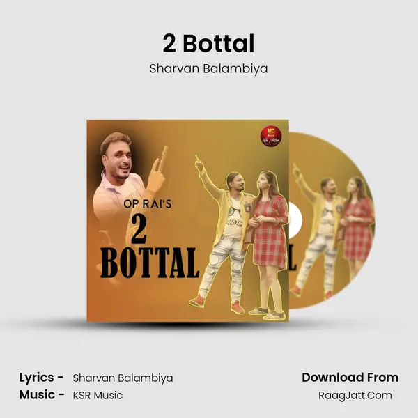 2 Bottal mp3 song