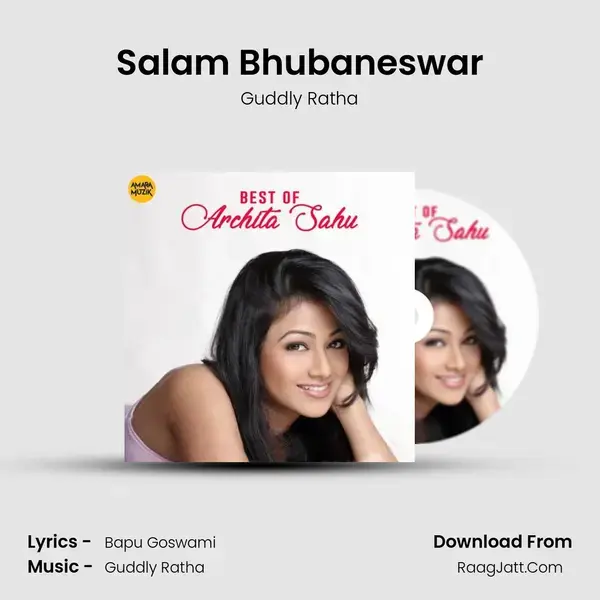 Salam Bhubaneswar Song mp3 | Guddly Ratha