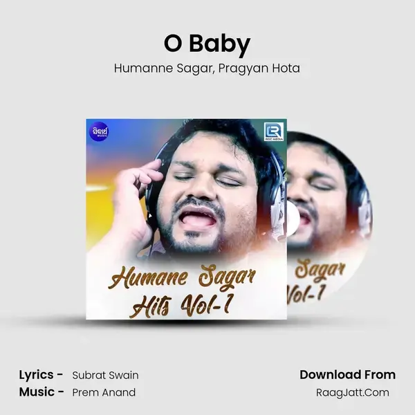 O Baby Song mp3 | Humanne Sagar