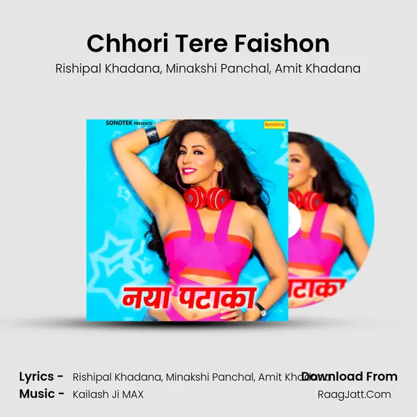 Chhori Tere Faishon mp3 song